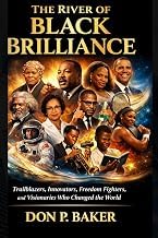Gu&iacute;a Review Libro Audiolibro The River of Black Brilliance: Trailblazers, Innovators, Freedom Fighters, and Visionaries Who Changed the World 2026