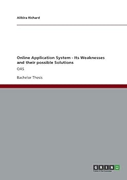Paperback Online Application System - Its Weaknesses and their possible Solutions: Oas Book