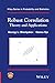 Robust Correlation: Theory and Applications (Wiley Series in Probability and Statistics)