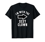 Couples Halloween Costume Shirts I'm With The Sexy Clown T-Shirt