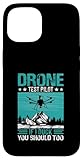 custodia per iphone 15 drone test pilota divertente maglietta da uomo, if i duck you should too