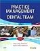 Practice Management For The Dental Team, 7E (Pb)