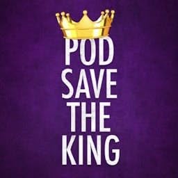 Pod Save The King cover art