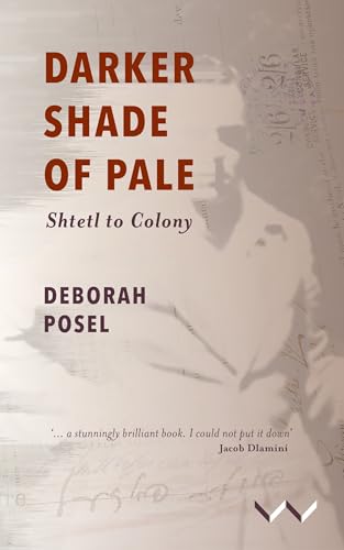 Darker Shade of Pale: Shtetl to Colony