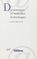Dictionnaires et nouvelles technologies 2130506224 Book Cover