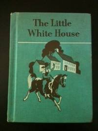 The Little White House [Unknown] B000RUOI2Y Book Cover