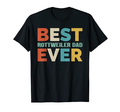 Regalos retro para Rottweiler Dad Best Rottweiler Dad Ever Camiseta