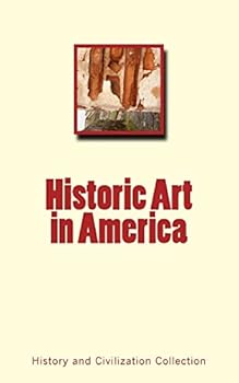 Paperback Historic Art in America Book