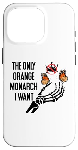 The Only Orange Monarch I Want We Only Need One No Kings USA X}zP[X iPhone 16 Pro p