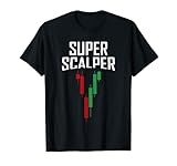 Super Scalper Forex y Stock Trader. Camiseta