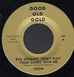 evil woman, don\'t play your games with me 45 rpm single