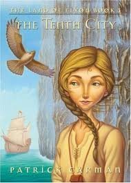 The Tenth City (The Land of Elyon) 0439891205 Book Cover