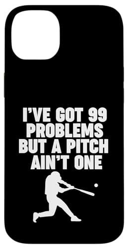 I've Got 99 Problems but a pitch not one X}zP[X iPhone 14 Plus p