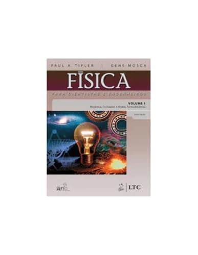 Física Para Cientistas e Engenheiros   Volume 1 (Em Portuguese do Brasil)