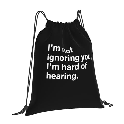 Rqwaaed I'm Not Ignoring You. I'm Hard of Hearing Versatile Drawstring Gym Bag Perfect Workouts Daily Essentials2