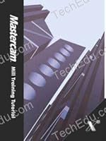 Mastercam X2 - Mill Training Tutorials (Mastercam X2 - Mill Training Tutorials) 1894487540 Book Cover