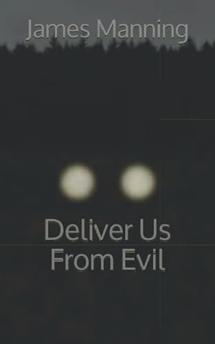 Deliver Us From Evil