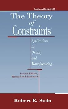 Hardcover The Theory of Constraints (Quality and Reliability) Book