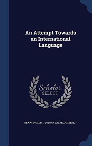 An Attempt Towards an International Language 1298930340 Book Cover