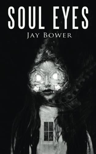 Soul Eyes: A Horror Novel (The Brownsville Nightmares) image 2