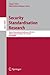 Produktbild Security Standardisation Research: Second International Conference, SSR 2015, Tokyo, Japan, December 15-16, 2015, Proceedings (Lecture Notes in Computer Science, Band 9497)