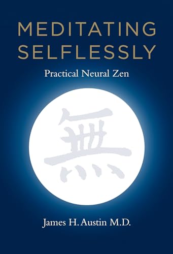 Meditating Selflessly: Practical Neural Zen für 25,31 EUR (-25%) statt 27,60 EUR bei amazon.de Bild: Meditating Selflessly: Practical Neural Zen für 25,31 EUR (-25%) statt 27,60 EUR bei amazon.de