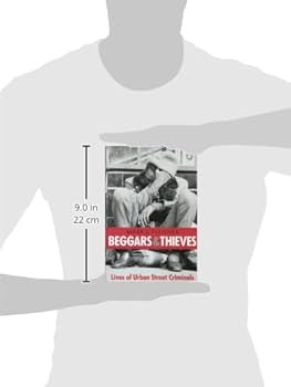 Beggars&Thieves メロハー Beggars and Thieves: Lives of Urban Street Criminals