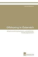 Offshoring in Osterreich 3838100778 Book Cover