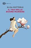 Il tao delle buone maniere