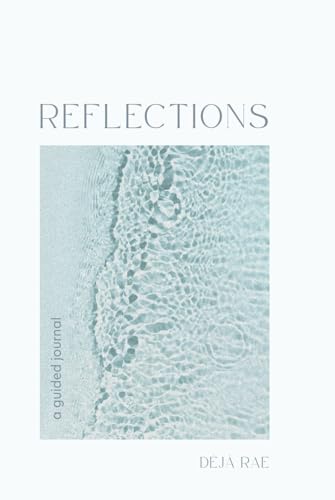 Reflections: A Guided Journal for Mindfulness, Healing, and Self-...