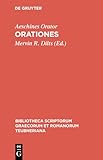 Orationes (Bibliotheca scriptorum Graecorum et Romanorum Teubneriana) (Ancient Greek Edition)