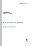 dostal wohn linz  Gesundheit im Betrieb: Handlungsanleitung für die Chefs von kleinen und mittleren Betrieben