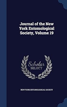 Hardcover Journal of the New York Entomological Society, Volume 19 Book
