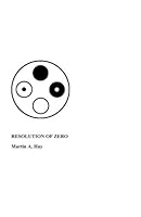 Resolution of Zero 1469985497 Book Cover