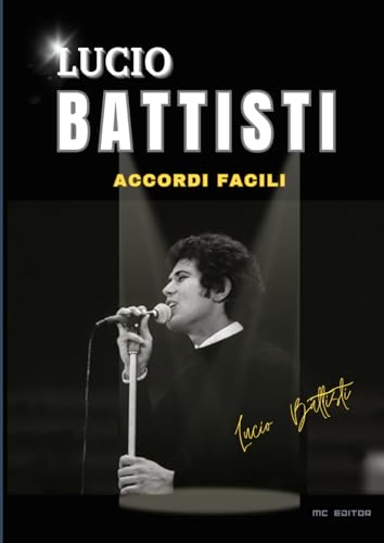 Lucio Battisti: accordi facili per chitarra e tastier