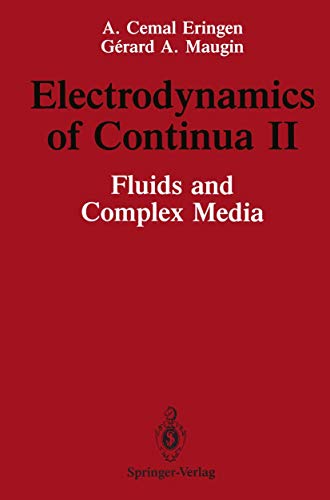 Electrodynamics of Continua II: Fluids and Comp... 0387970053 Book Cover