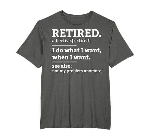 Vintage Retired Definition Funny Retirement Not My Problem T-Shirt