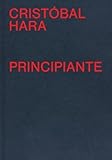 Principiante: Cristóbal Hara
