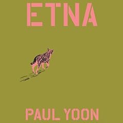 Etna Audiobook By Paul Yoon cover art