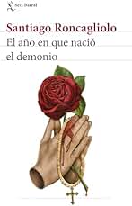 El año en que nació el demonio (Biblioteca Breve)