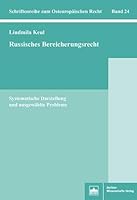 Russisches Bereicherungsrecht: Systematische Darstellung Und Ausgewahlte Probleme (German Edition) 3830537093 Book Cover