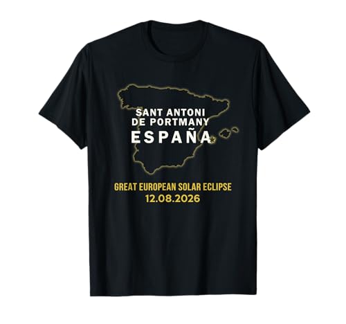 Sant Antoni de Portmany, España Eclipse Solar Europeo 2026 Camiseta