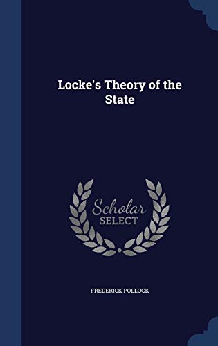 Locke's Theory of the State 1298897823 Book Cover