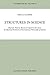 Structures in Science: Heuristic Patterns Based on Cognitive Structures An Advanced Textbook in Neo-Classical Philosophy of Science (Synthese Library (301))
