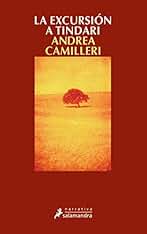La excursión a Tindari (Comisario Montalbano 7) (Salamandra Narrativa)