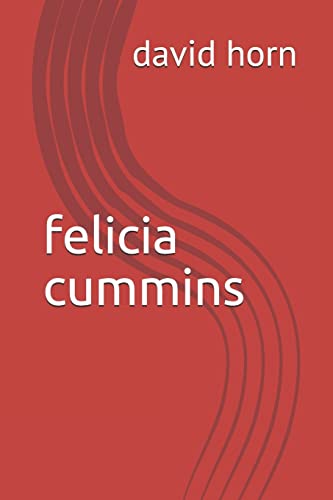 felicia cummins (in the beginning)