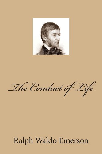 The Conduct of Life 1494391864 Book Cover