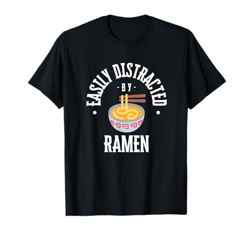 Abgelenkt von Ramen Lustiges Nudelgeschenk für Feinschmecker T-Shirt