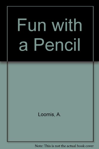 Fun with a Pencil 0412411709 Book Cover