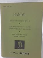 Six Concerti Grossi, Opus 3; Concerto Grosso in C Major; Four Concerti Grossi B0010JPCSK Book Cover